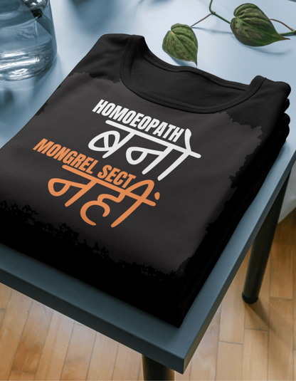 Homoeopath Bano, Mongrel Sect Nahi – Unisex Classic Crew T-Shirt