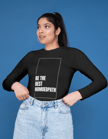 Be the Best Homoeopath | Unisex Classic Crew T-Shirt for Students & Doctors